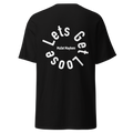 Lets Get Loose Adult Tee