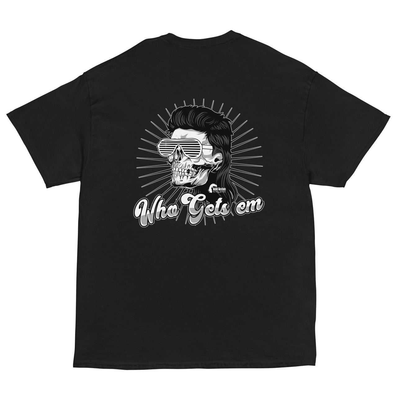 Who Gets em' - Skull Edition