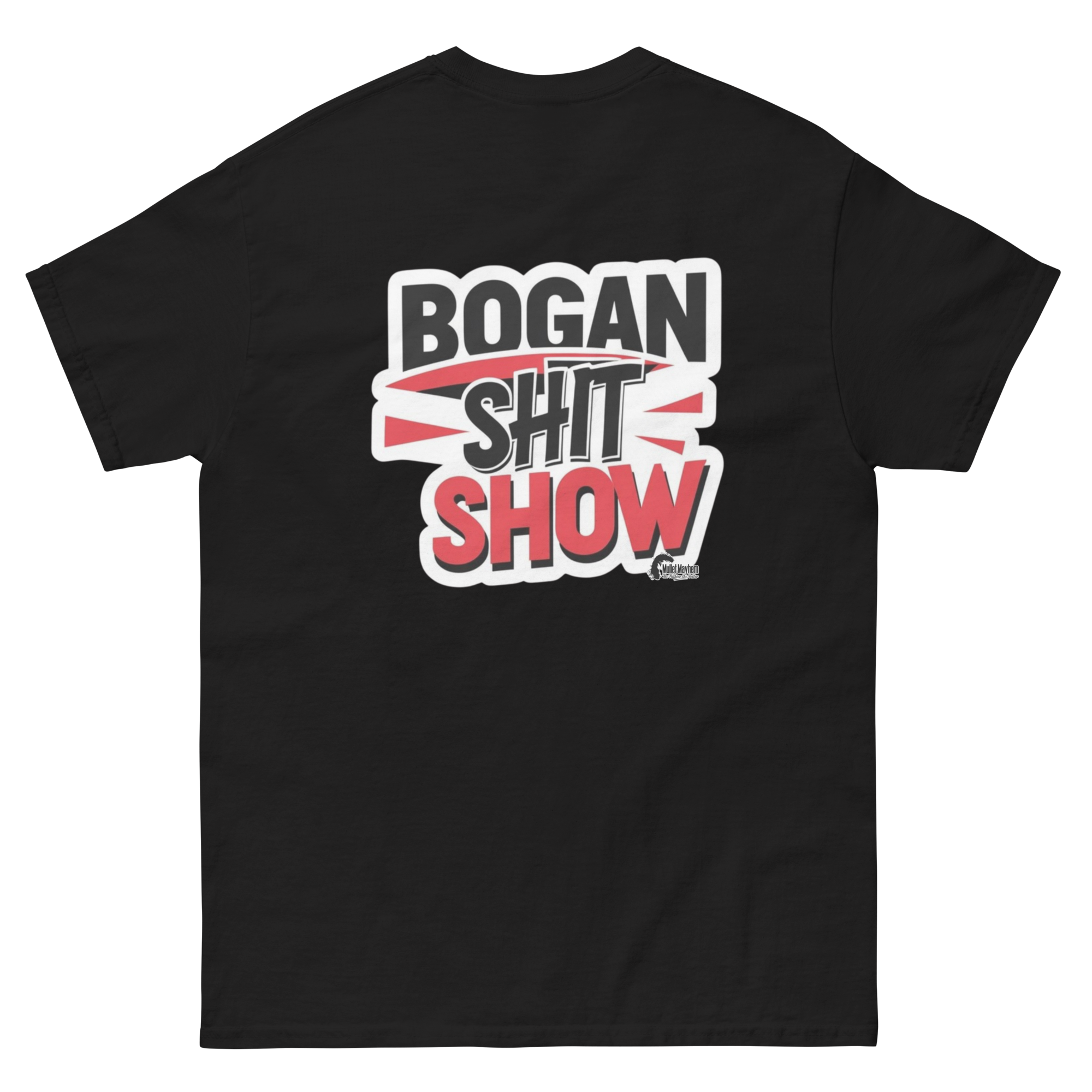 Bogan Shit Show Adult Tee
