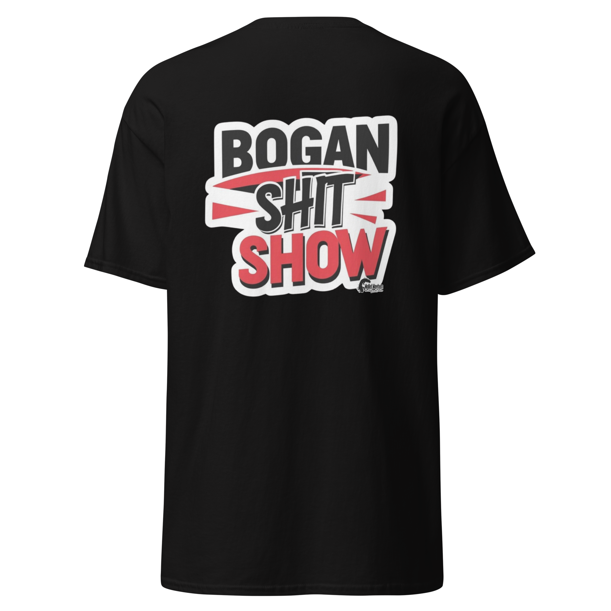 Bogan Shit Show Adult Tee