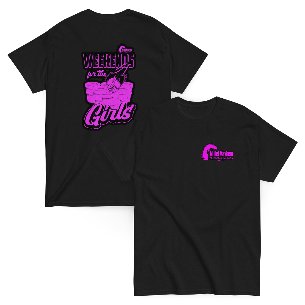 Weekends For The Girls Tee