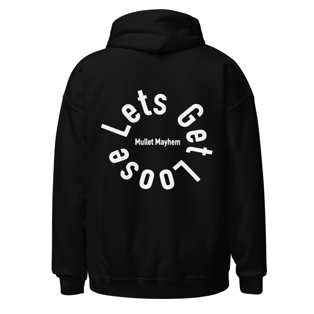 Lets Get Loose Adult Hoodie