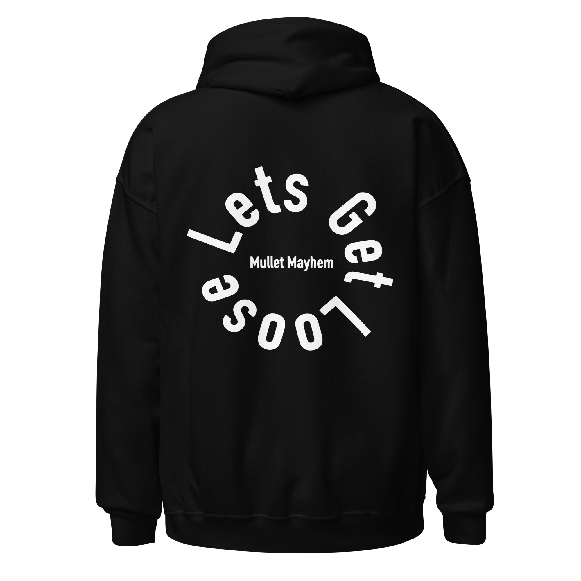 Lets Get Loose Adult Hoodie