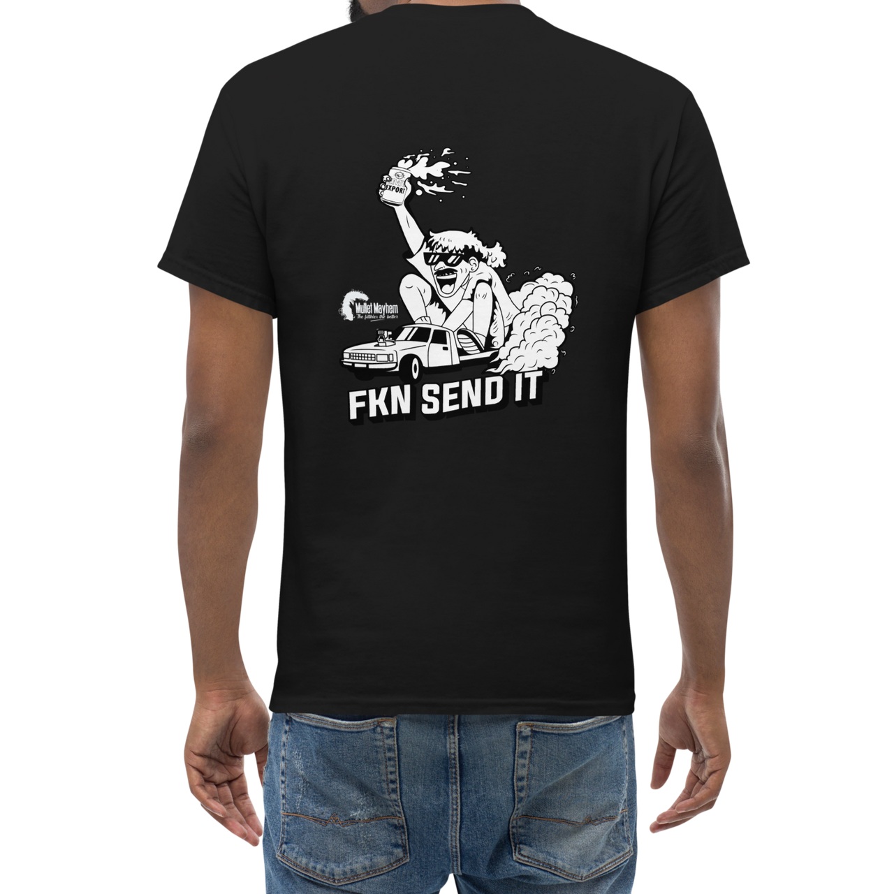 Fkn Send It  (t-shirt)
